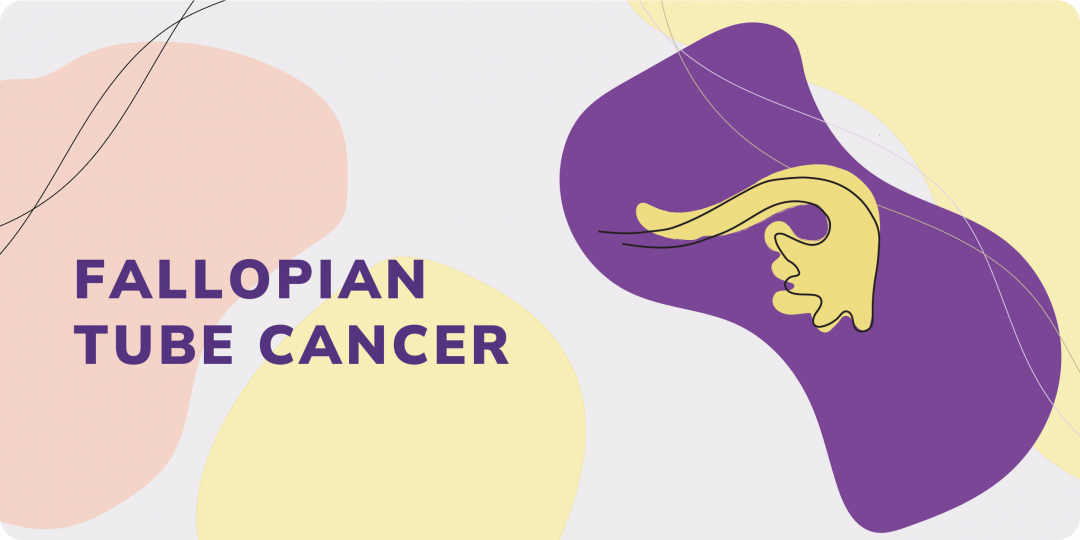 Fallopian Tube Cancer – Australian Gynaecological Cancer Foundation